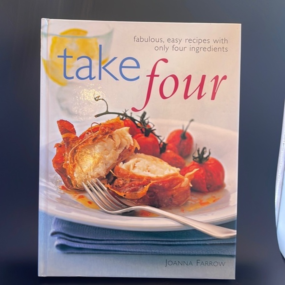Take Four Cook Book by Joanna Farrow